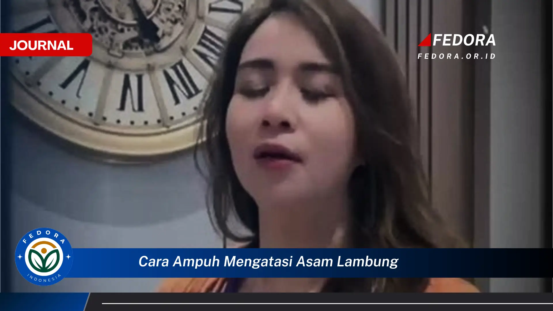 Ketahui Cara Ampuh Mengatasi Asam Lambung dengan Cepat dan Alami