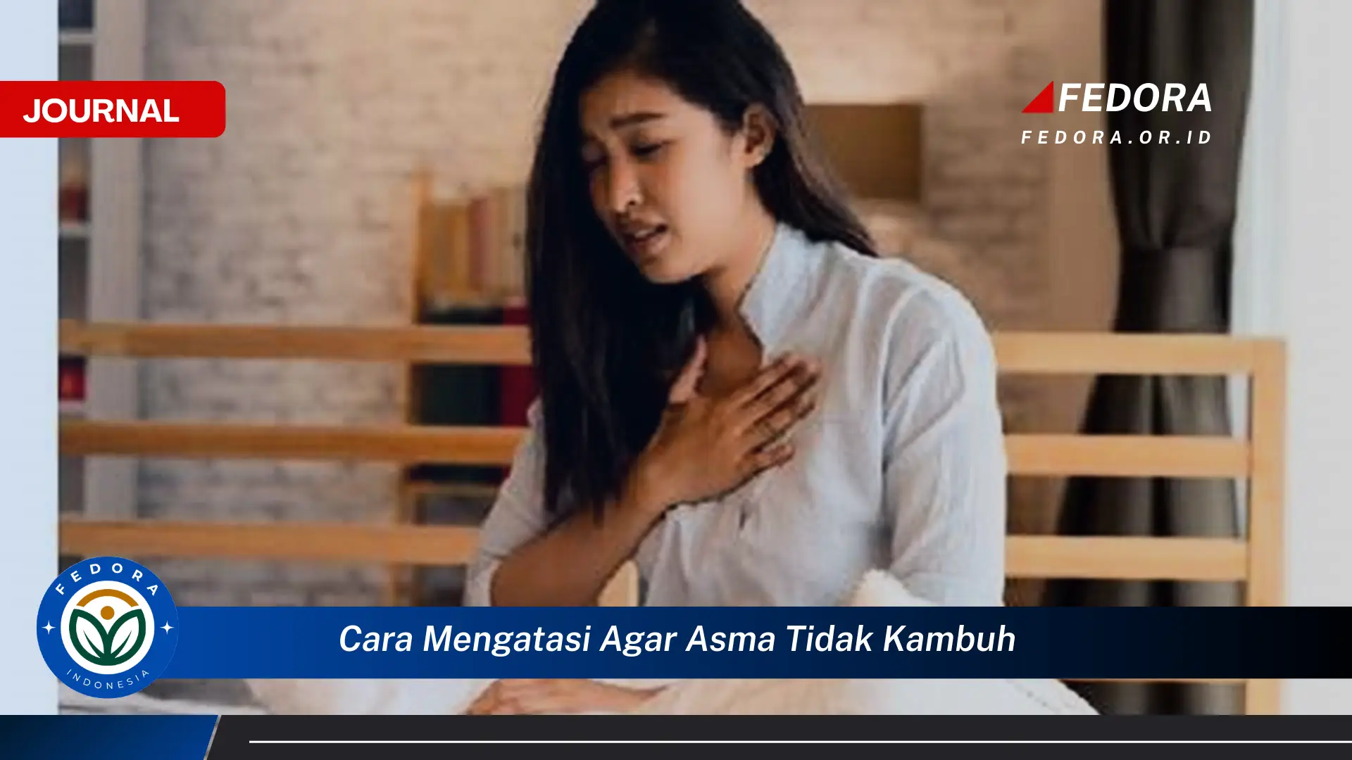 Ketahui Cara Mencegah Asma Kambuh, Panduan Lengkap dan Efektif
