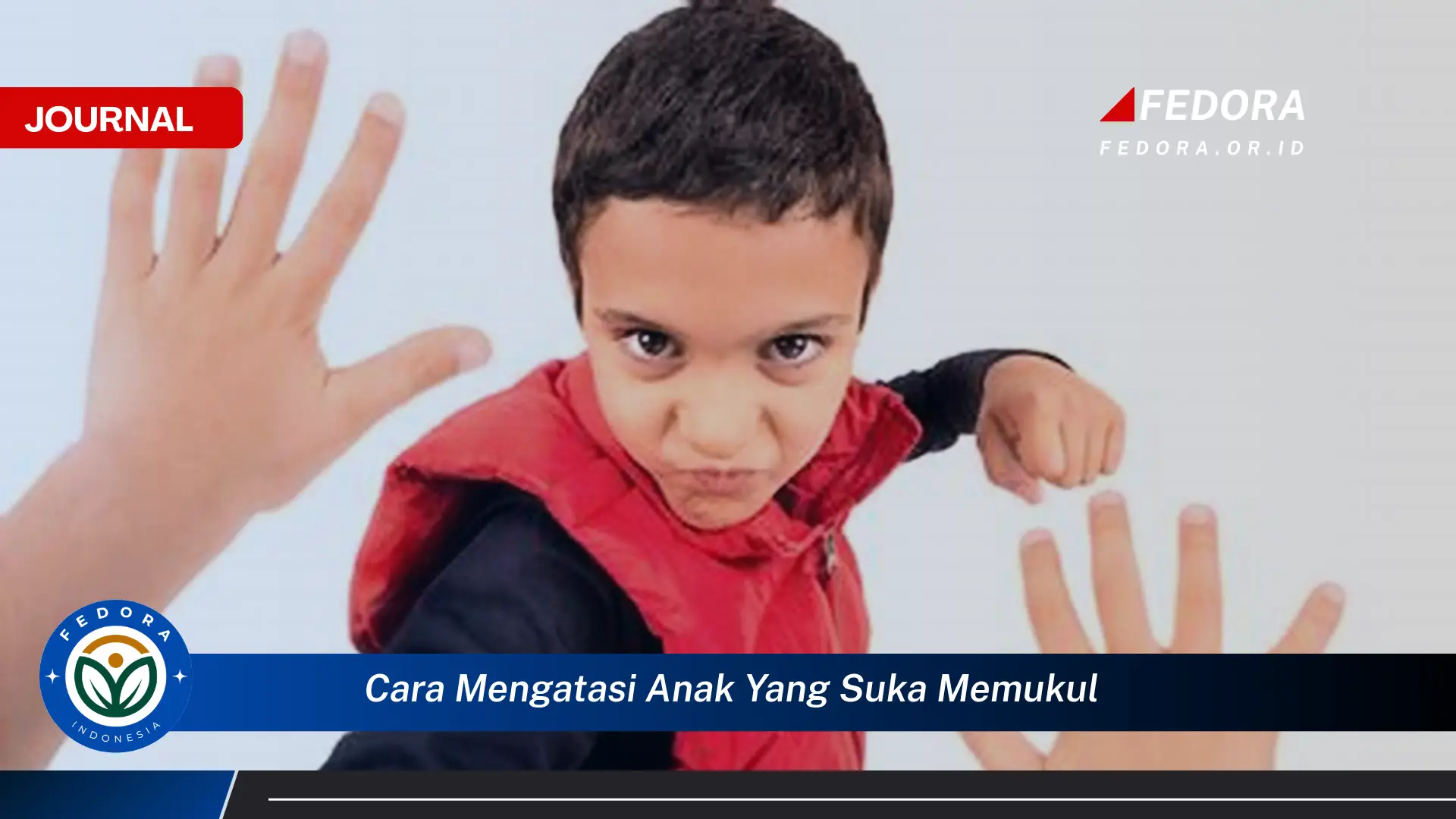 Ketahui Cara Mengatasi Anak yang Suka Memukul, Panduan Lengkap untuk Orang Tua