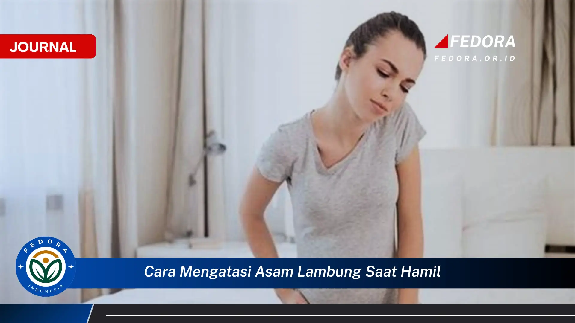 Inilah Cara Mengatasi Asam Lambung Saat Hamil, Tips Aman dan Efektif untuk Ibu Hamil