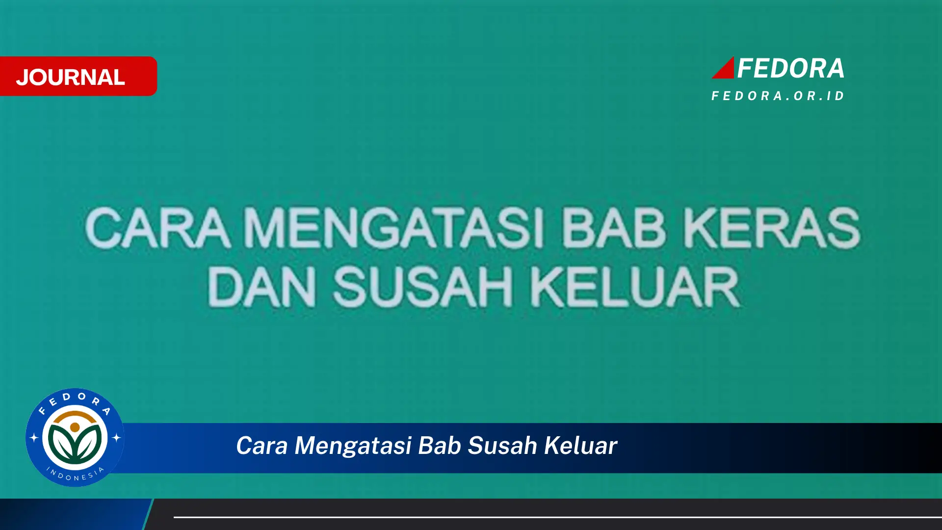 Inilah Cara Mengatasi BAB Susah Keluar dan Kembali Lancar Secara Alami