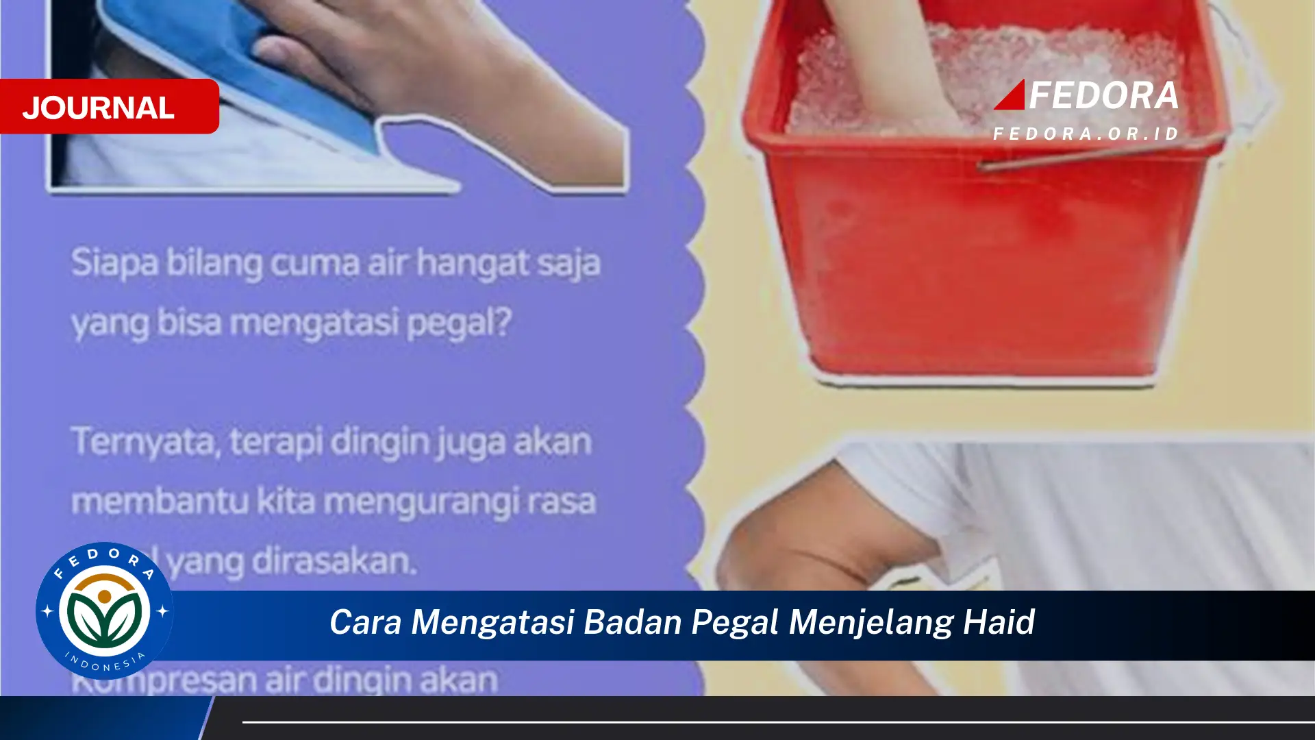 Ketahui Cara Mengatasi Badan Pegal Menjelang Haid Secara Alami dan Efektif