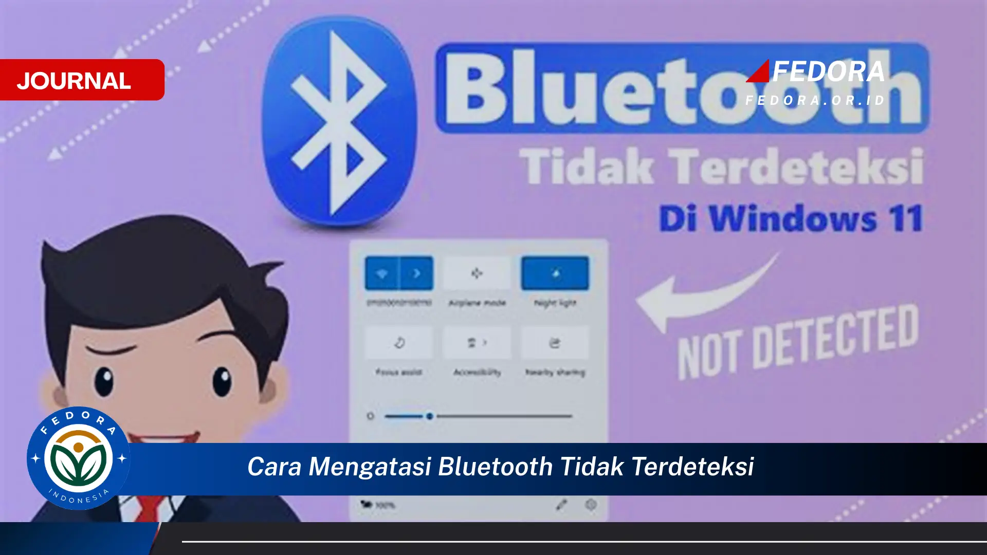 Ketahui Cara Mengatasi Bluetooth Tidak Terdeteksi di Windows, Android, dan iOS