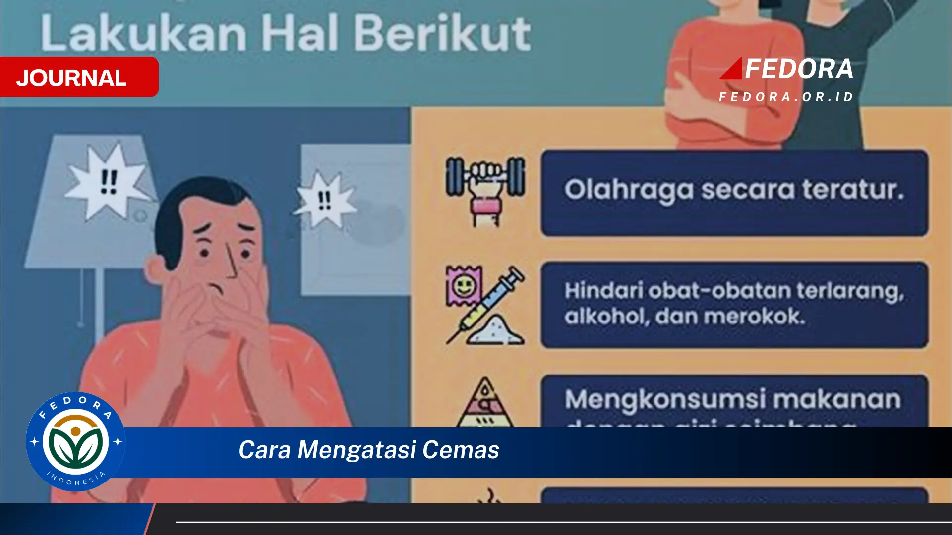 Langkah demi langkah, Cara Mengatasi Cemas dan Menenangkan Pikiran Secara Efektif