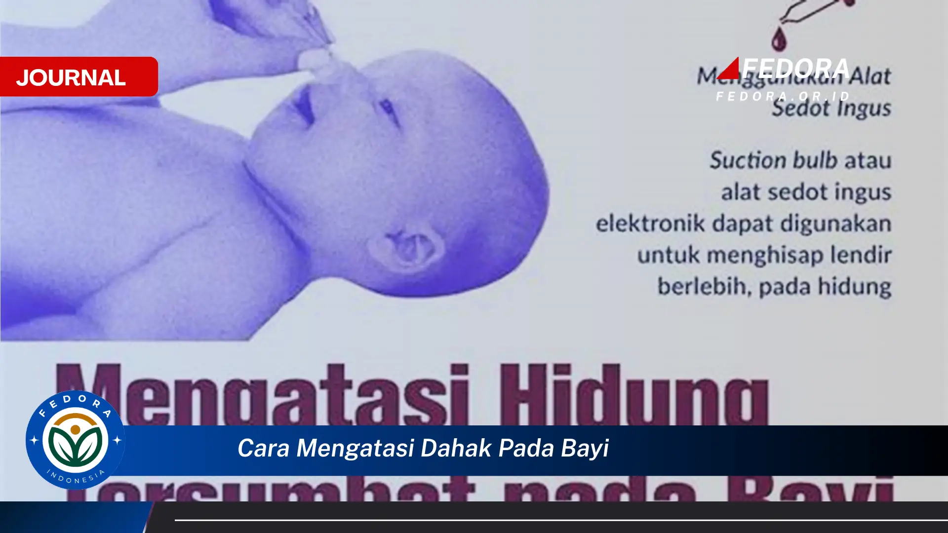 Ketahui Cara Mengatasi Dahak pada Bayi Secara Alami dan Cepat