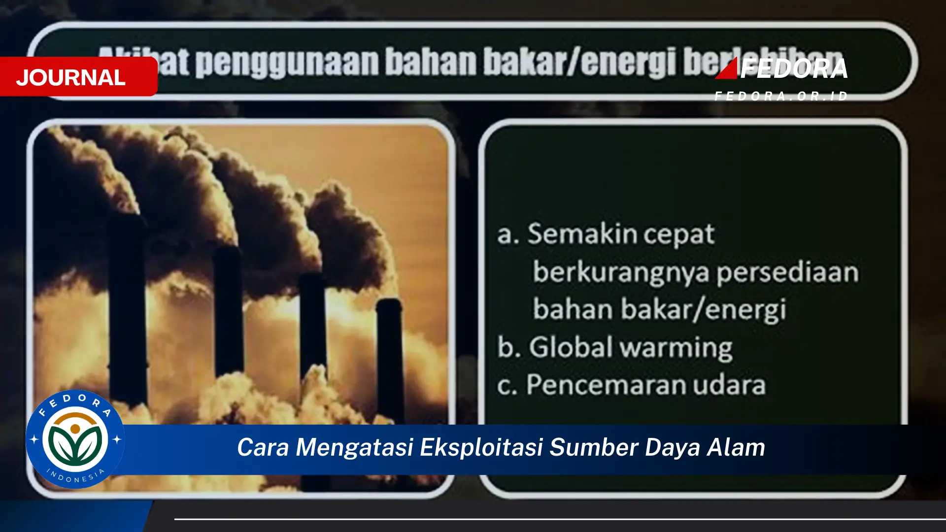 Ketahui Cara Mengatasi Eksploitasi Sumber Daya Alam Secara Efektif dan Berkelanjutan