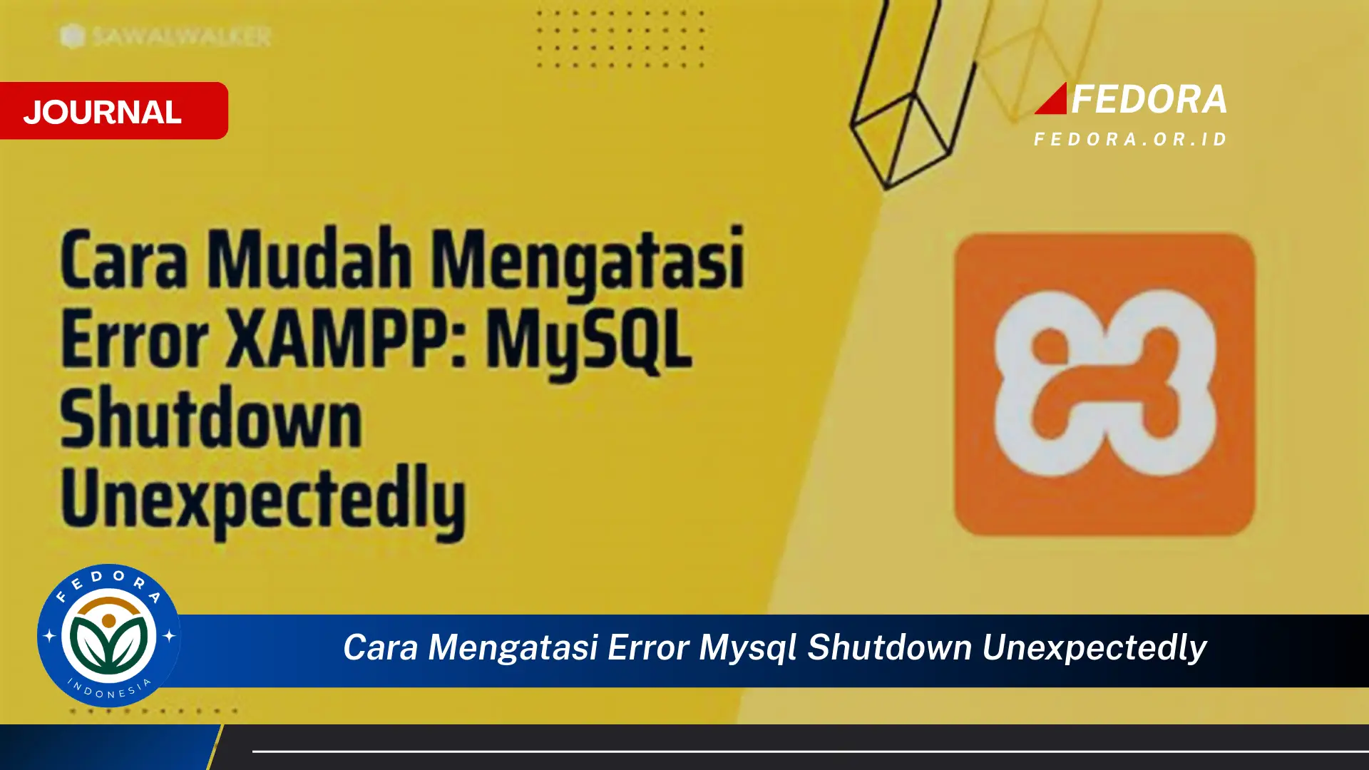 Ketahui Cara Mengatasi Error MySQL Shutdown Unexpectedly Secara Efektif