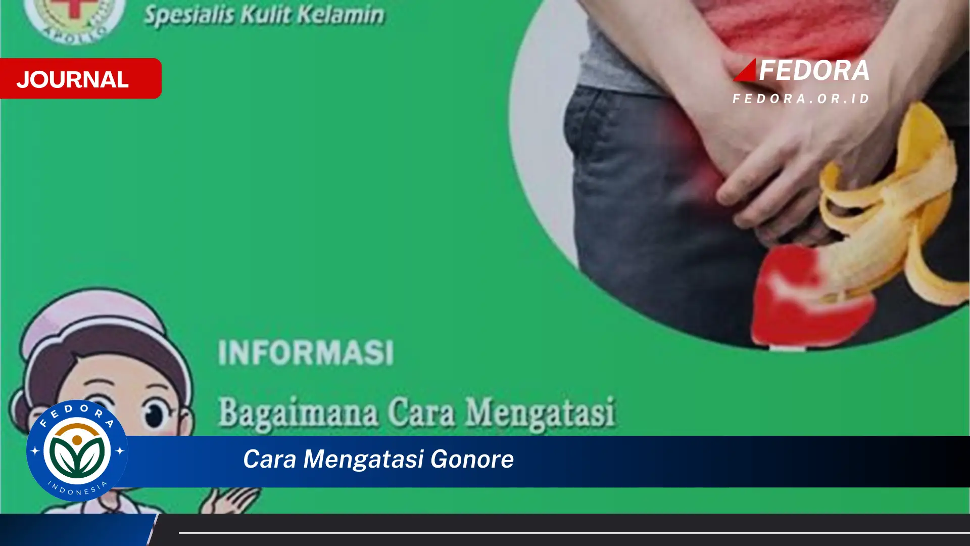 Ketahui Cara Mengatasi Gonore Secara Ampuh dan Cepat