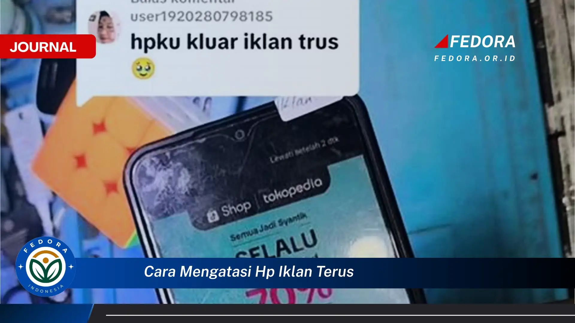 Ketahui Cara Mengatasi HP Iklan Terus Muncul Ampuh dan Permanen