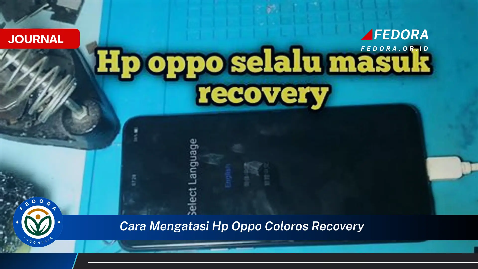 Ketahui Cara Mengatasi HP OPPO ColorOS Recovery yang Stuck dan Error