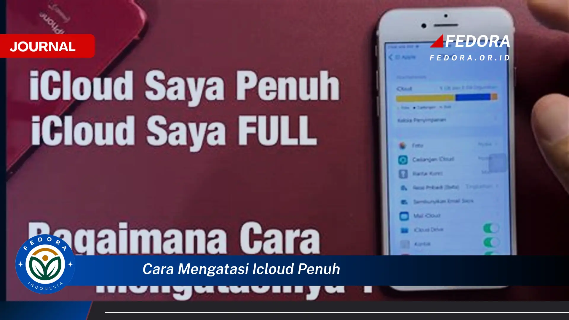 Ketahui Cara Cara Mengatasi iCloud Penuh Tanpa Harus Beli Storage Tambahan