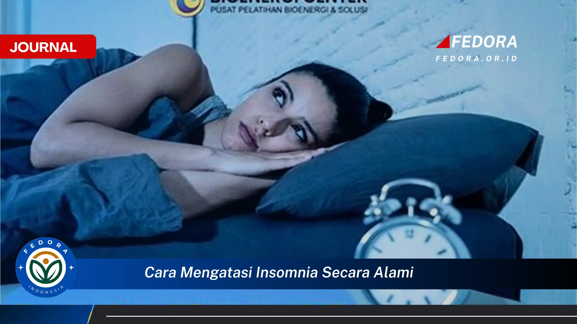 Temukan Cara Mengatasi Insomnia Secara Alami dan Tidur Nyenyak Setiap Malam