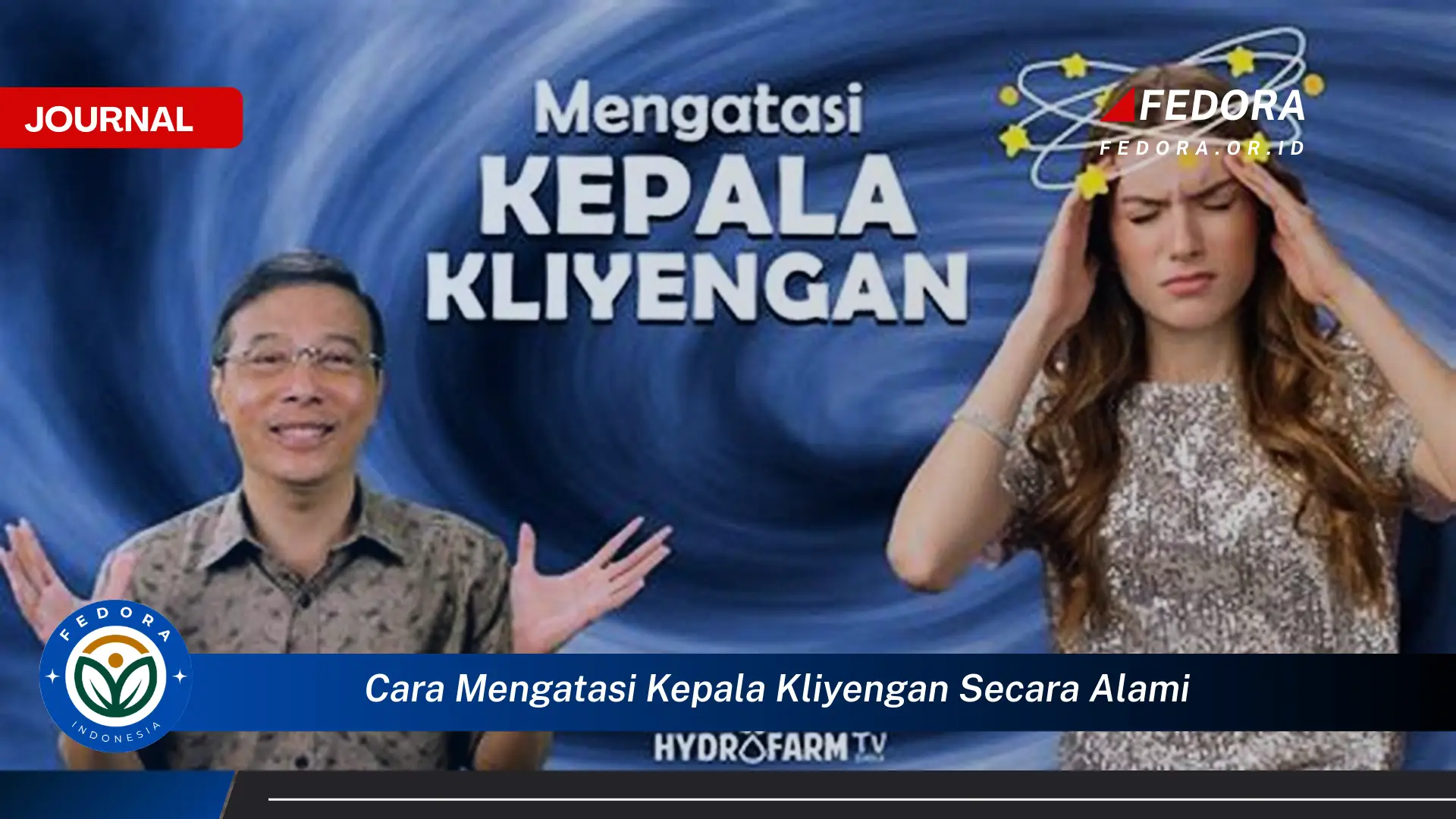 Ketahui Cara Mengatasi Kepala Kliyengan Secara Alami dengan Cepat dan Mudah