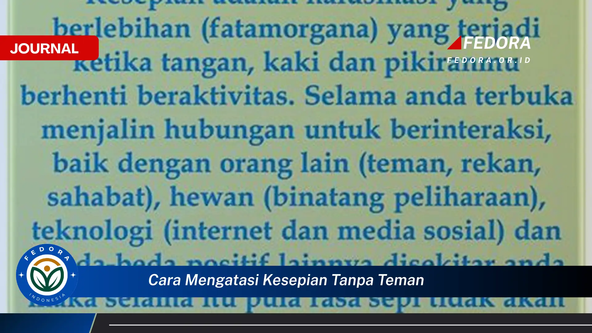 Ketahui Cara Mengatasi Kesepian Tanpa Teman, Panduan Lengkap Membangun Kebahagiaan Sendiri
