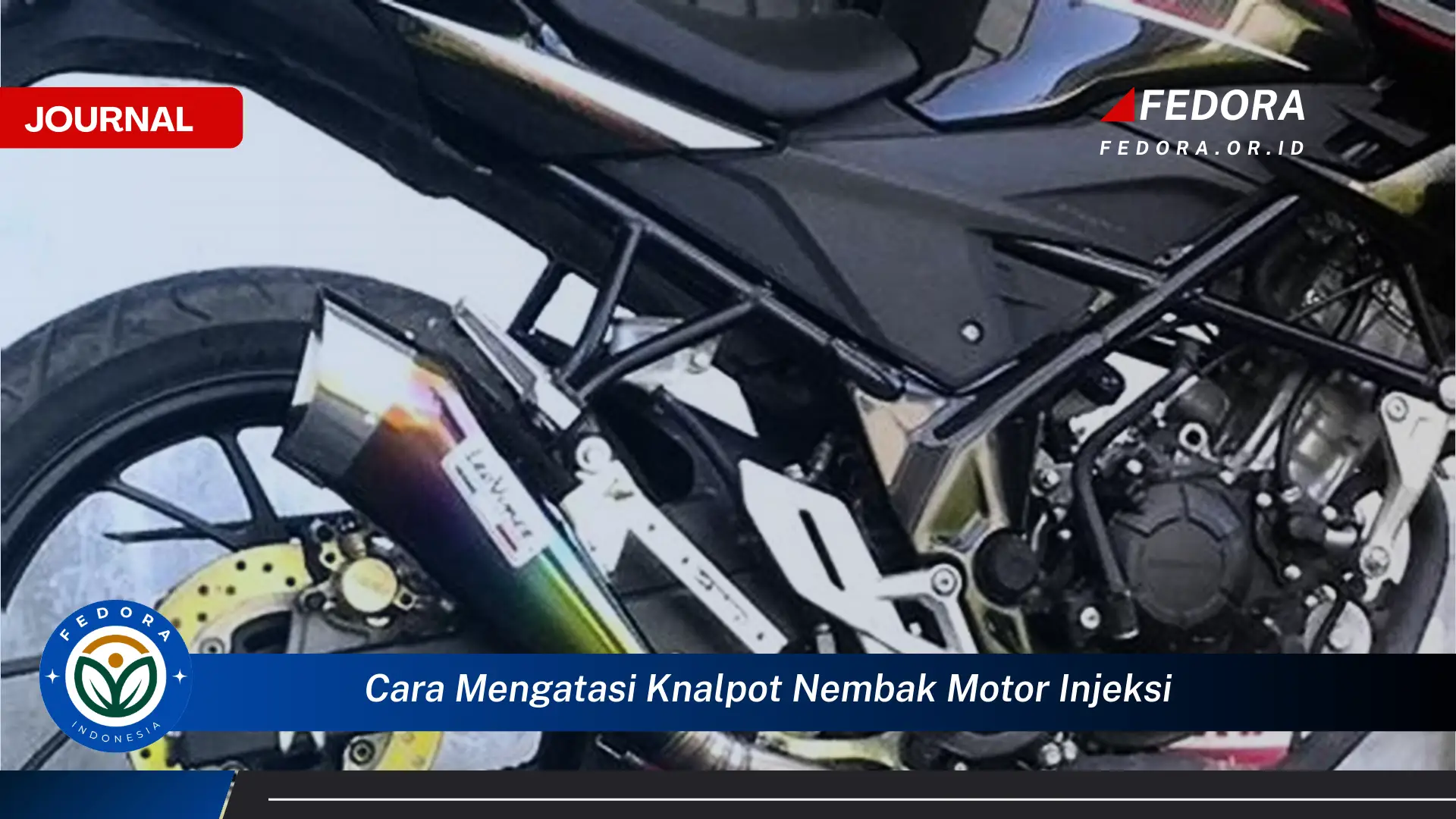 Temukan Cara Mengatasi Knalpot Nembak Motor Injeksi Secara Efektif dan Mudah