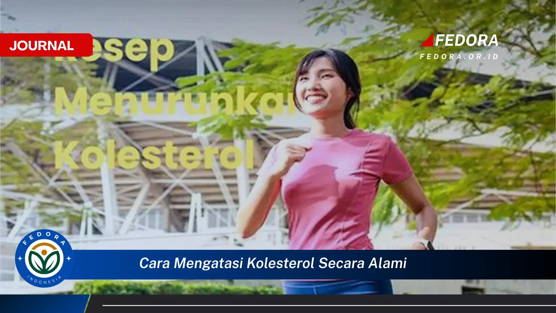 Ketahui Cara Mengatasi Kolesterol Secara Alami dengan Mudah dan Efektif