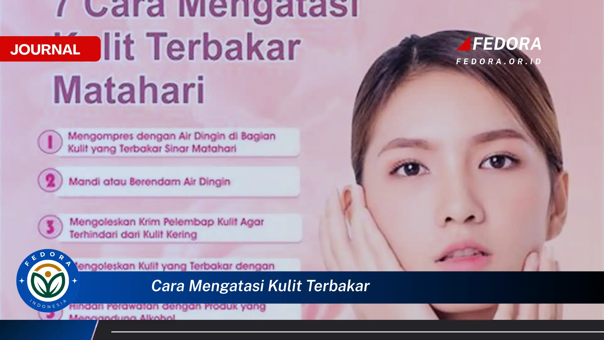 Ketahui Cara Mengatasi Kulit Terbakar Dengan Cepat dan Alami