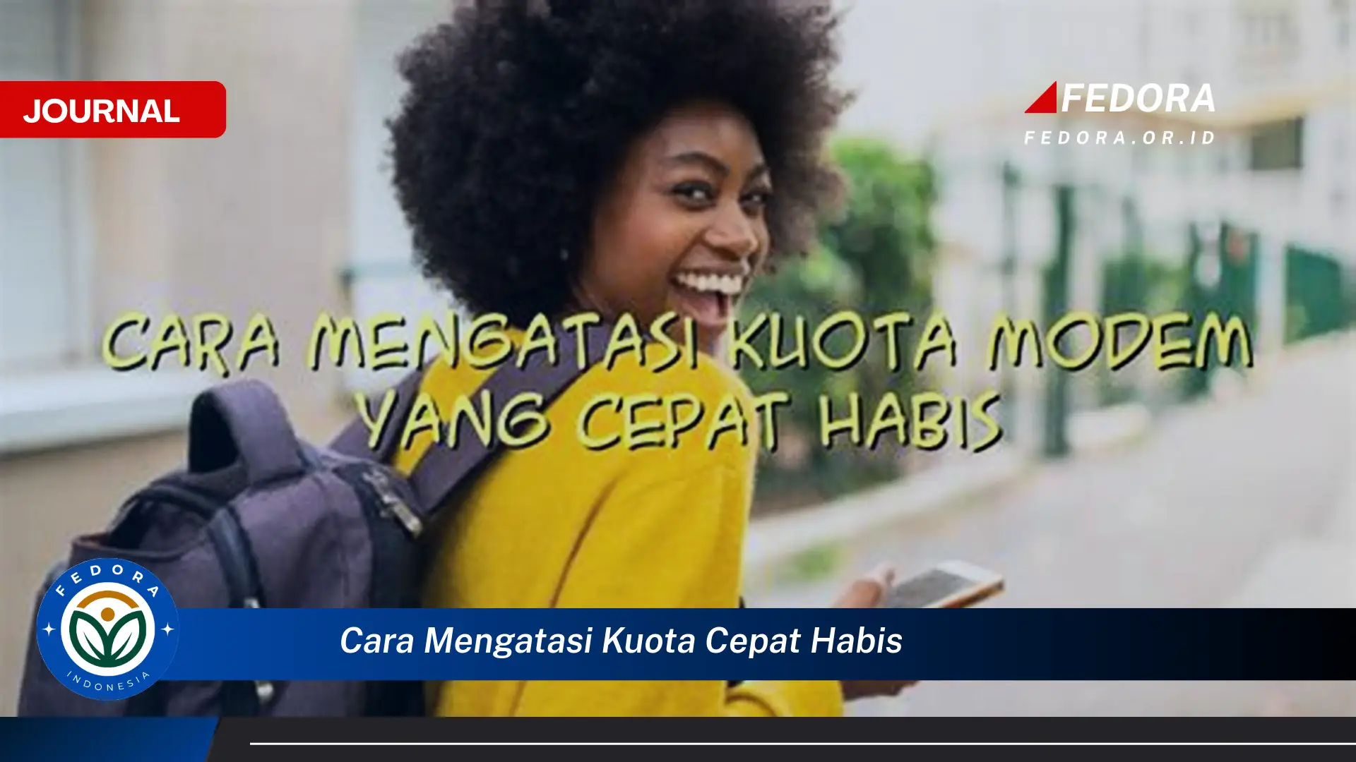 Ketahui Cara Mengatasi Kuota Cepat Habis dan Hemat Internet