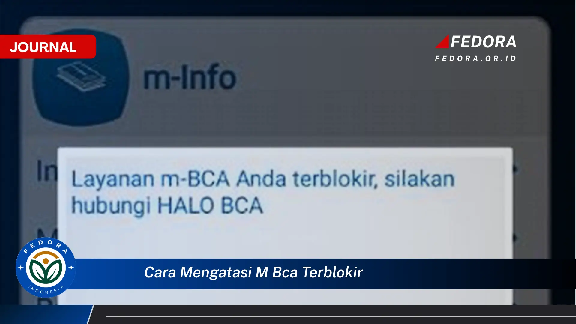 Ketahui Cara Mengatasi m,BCA Terblokir dan Kembali Bertransaksi dengan Aman