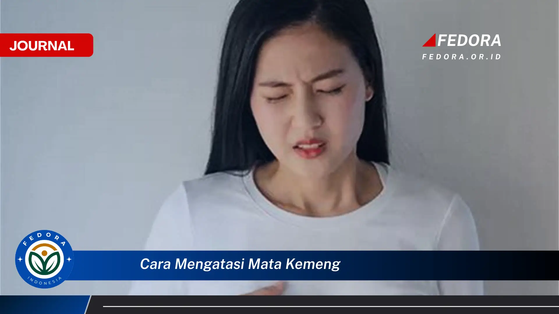 Ketahui Cara Mengatasi Mata Kemeng dengan Cepat dan Alami