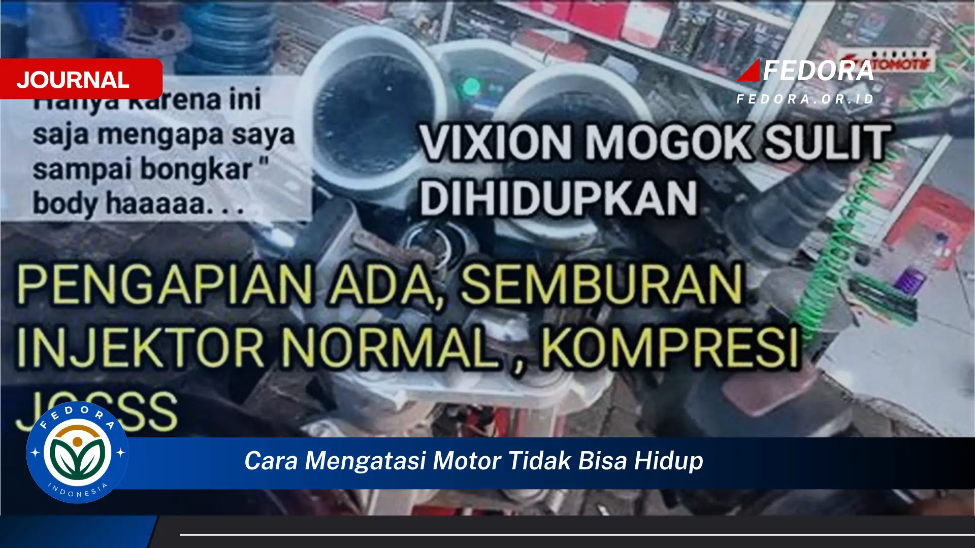 Ketahui Cara Mengatasi Motor Tidak Bisa Hidup dengan Cepat dan Mudah