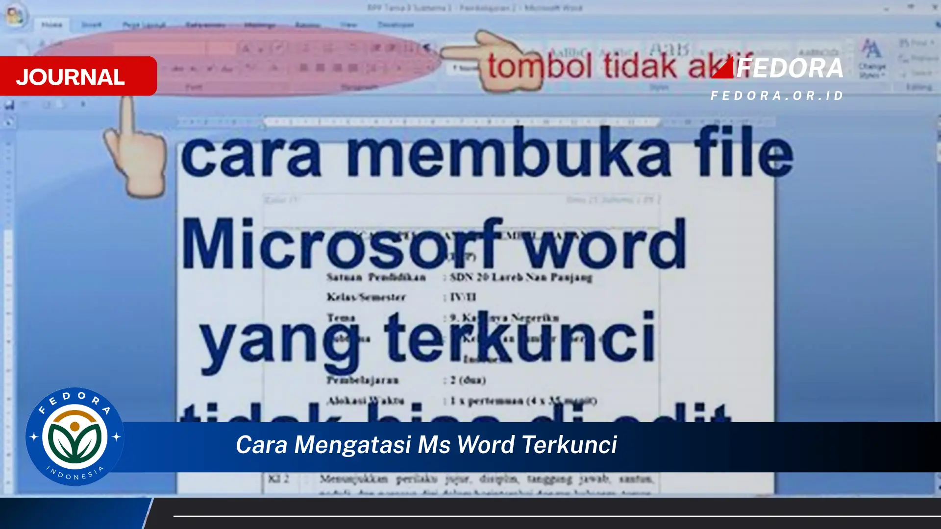 Ketahui Cara Mengatasi MS Word Terkunci, Berbagai Solusi dan Penjelasan Lengkap