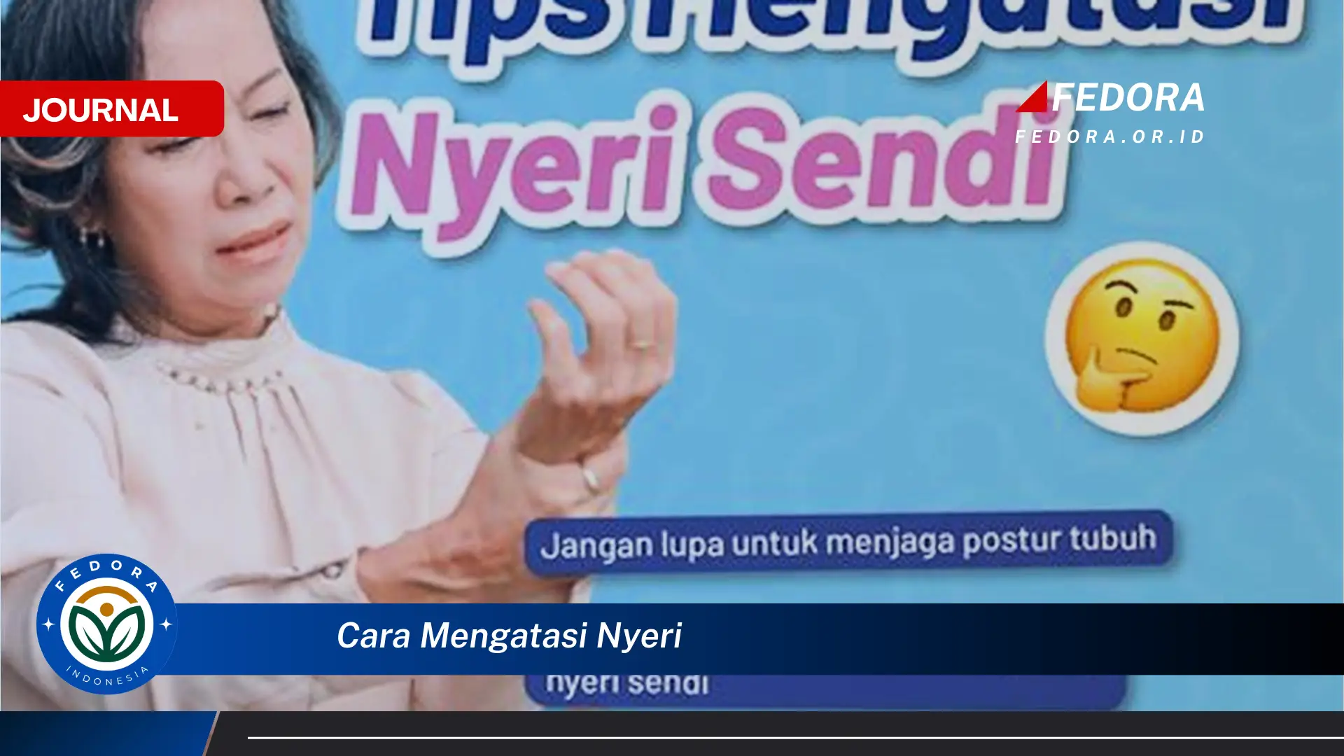 Ketahui Cara Mengatasi Nyeri dengan Cepat dan Alami