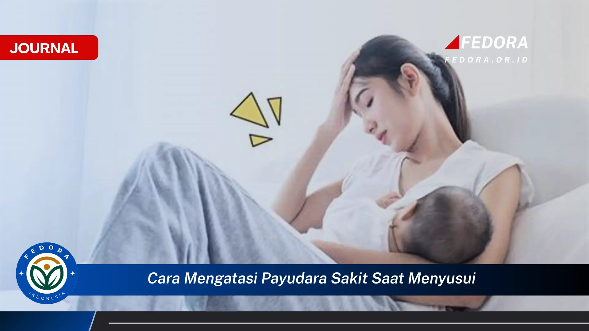 Temukan Cara Mengatasi Payudara Sakit Saat Menyusui Secara Alami dan Efektif Temukan Cara Mengatasi Payudara Sakit Saat Menyusui Secara Alami dan Efektif