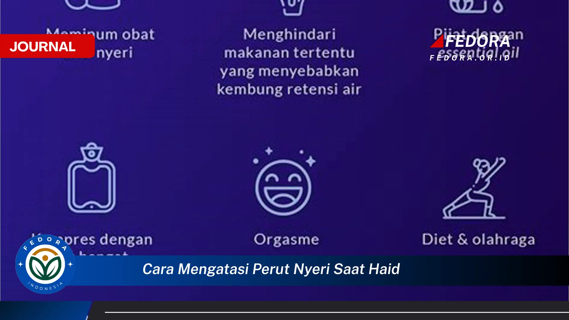 Ketahui Cara Mengatasi Perut Nyeri Saat Haid Secara Alami dan Efektif