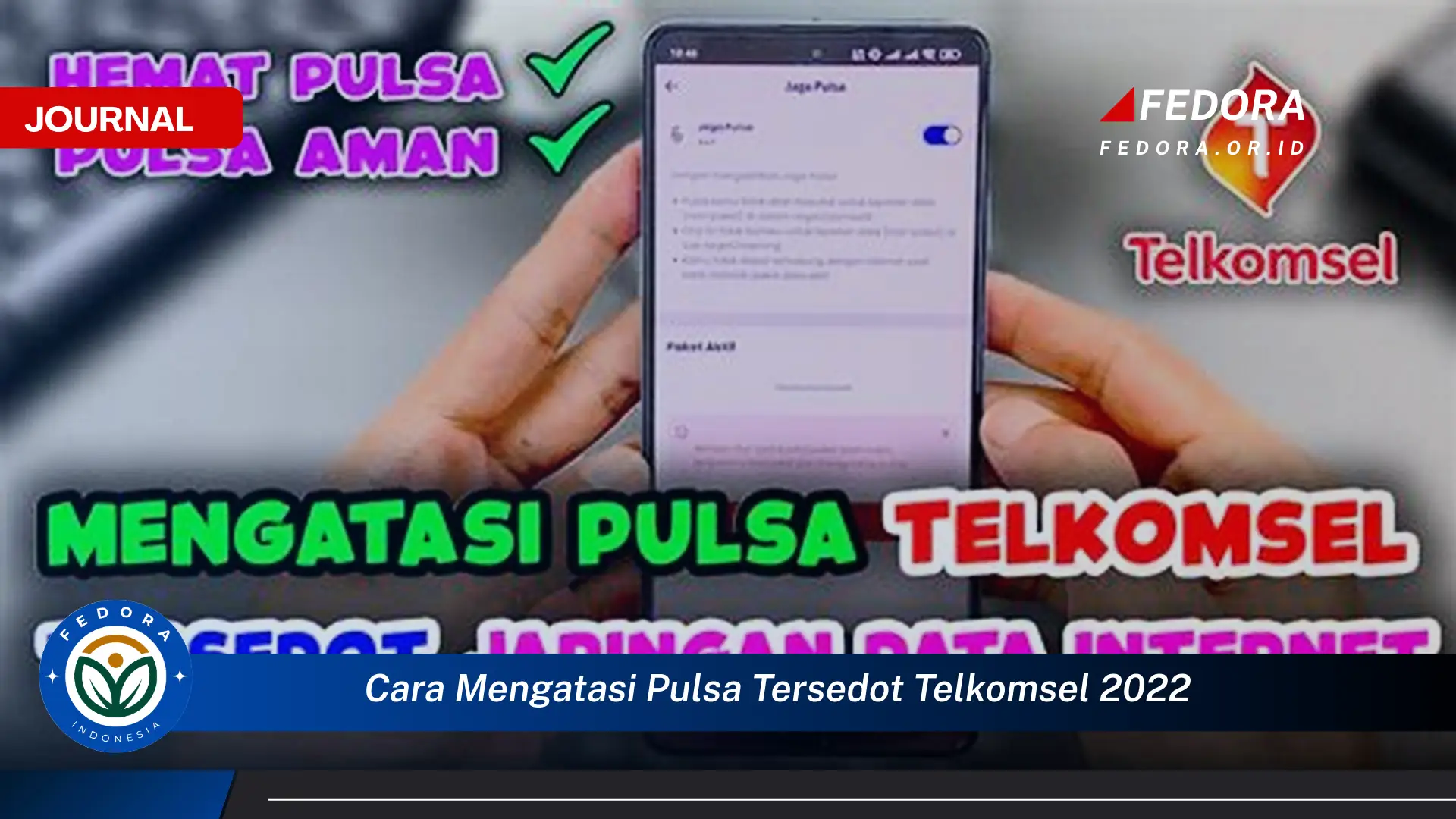 Ketahui Cara Mengatasi Pulsa Tersedot Telkomsel, Solusi Praktis 2023