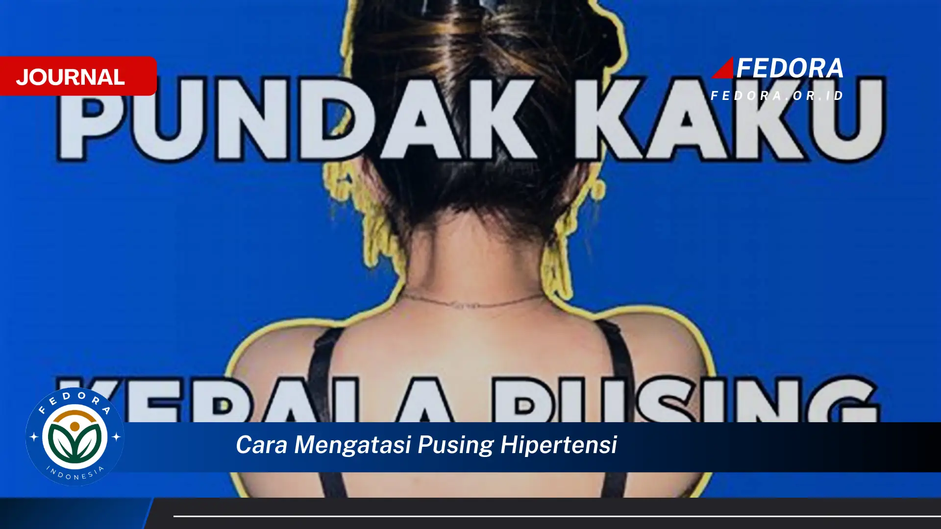 Ketahui Cara Mengatasi Pusing Karena Hipertensi Secara Efektif
