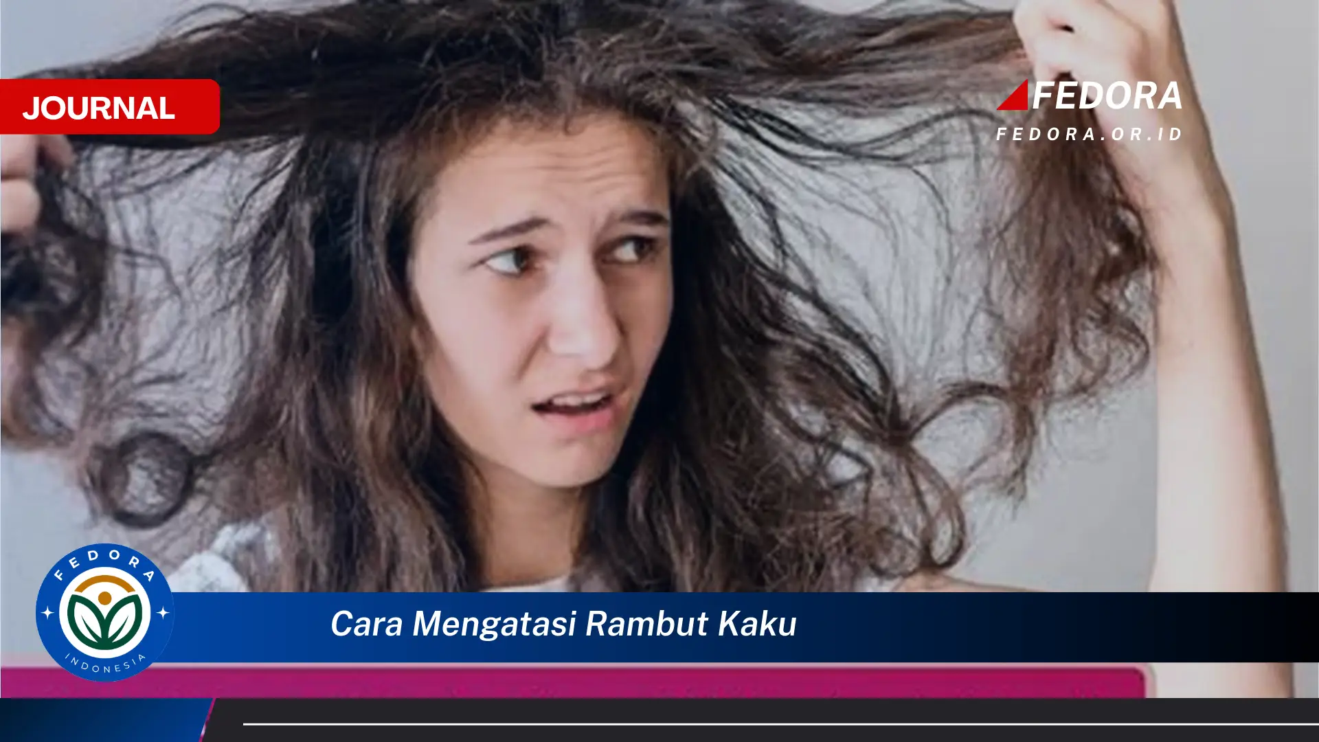 Ketahui Cara Mengatasi Rambut Kaku dan Mengembalikan Kelembutannya Secara Alami