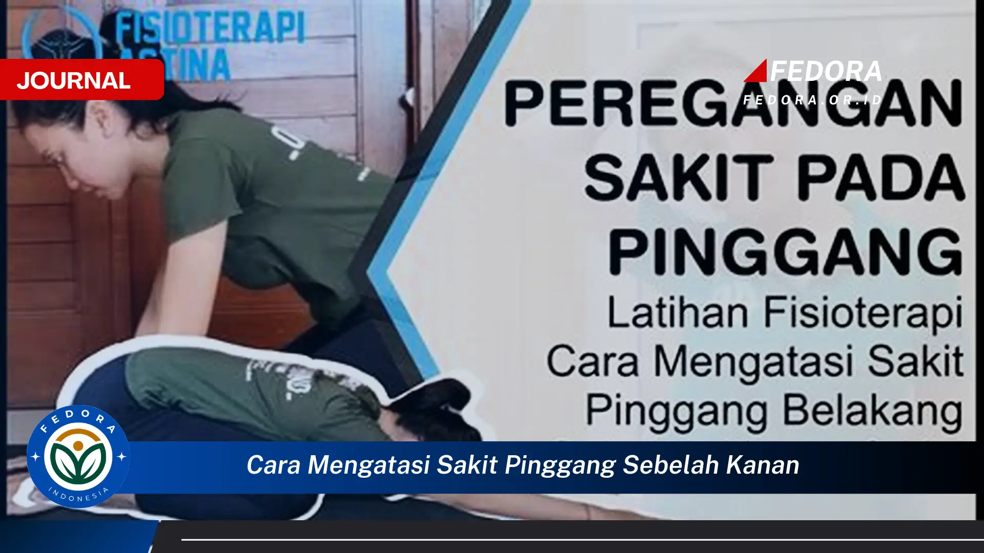 Ketahui Cara Mengatasi Sakit Pinggang Sebelah Kanan Secara Efektif dan Alami