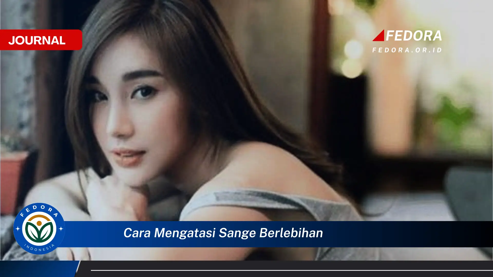 Inilah Cara, Cara Mengatasi Sange Berlebihan dan Mengendalikan Dorongan Seksual dengan Efektif Inilah Cara, Cara Mengatasi Sange Berlebihan dan Mengendalikan Dorongan Seksual dengan Efektif