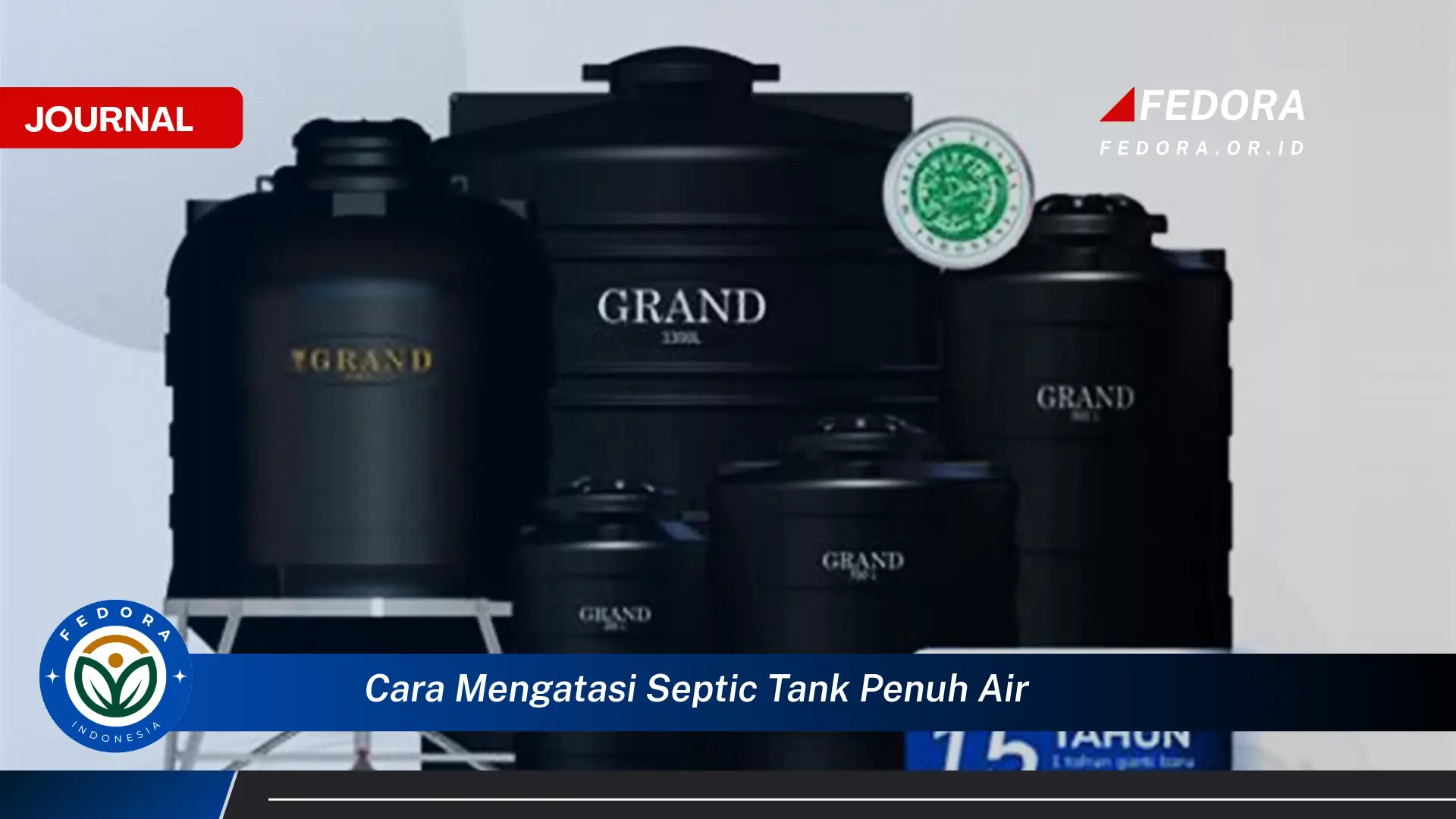 Ketahui Cara Mengatasi Septic Tank Penuh Air dengan Cepat dan Efektif