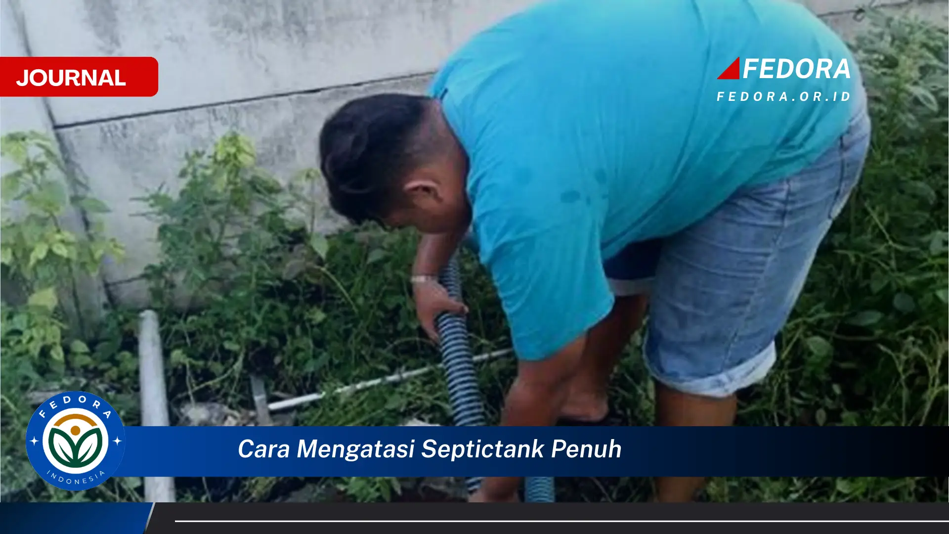 Ketahui Cara Mengatasi Septictank Penuh Secara Efektif dan Aman