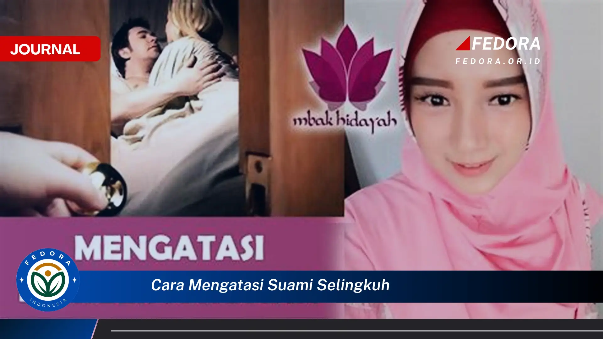 Ketahui Cara Mengatasi Suami Selingkuh dan Memperbaiki Hubungan Rumah Tangga
