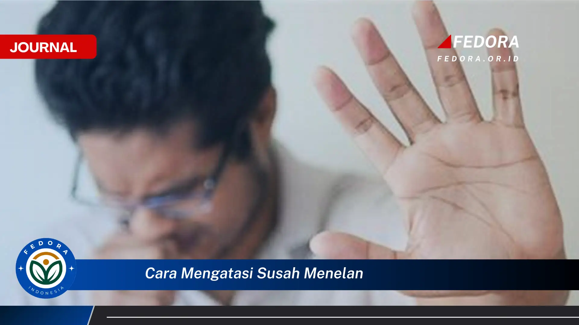 Ketahui Cara Mengatasi Susah Menelan Secara Alami dan Medis Ketahui Cara Mengatasi Susah Menelan Secara Alami dan Medis