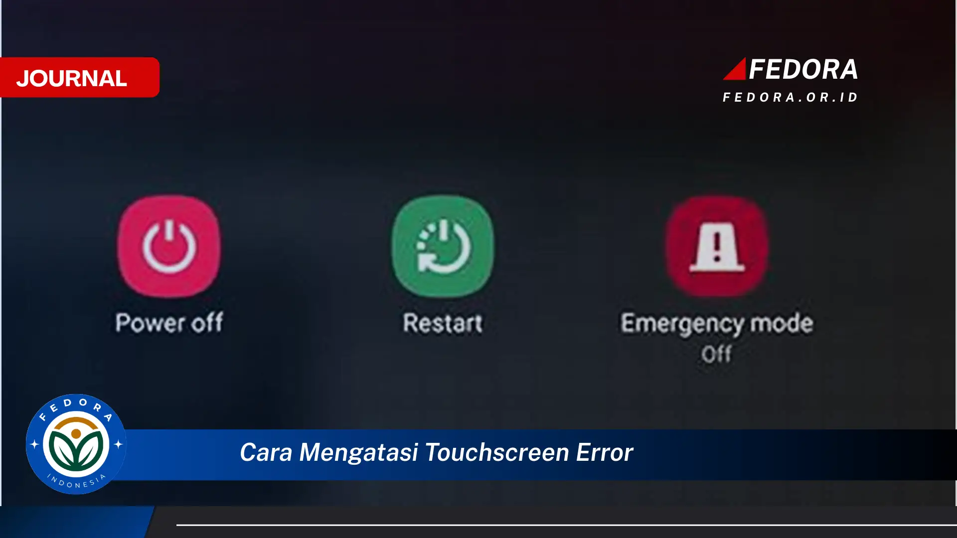 Ketahui Cara Mengatasi Touchscreen Error yang Mengganggu di HP Anda