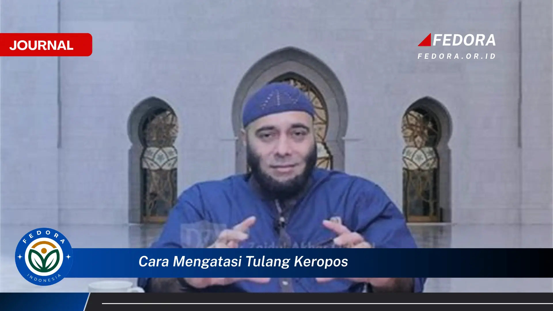 Ketahui Cara, Cara Mengatasi Tulang Keropos Sejak Dini untuk Hidup Sehat dan Aktif