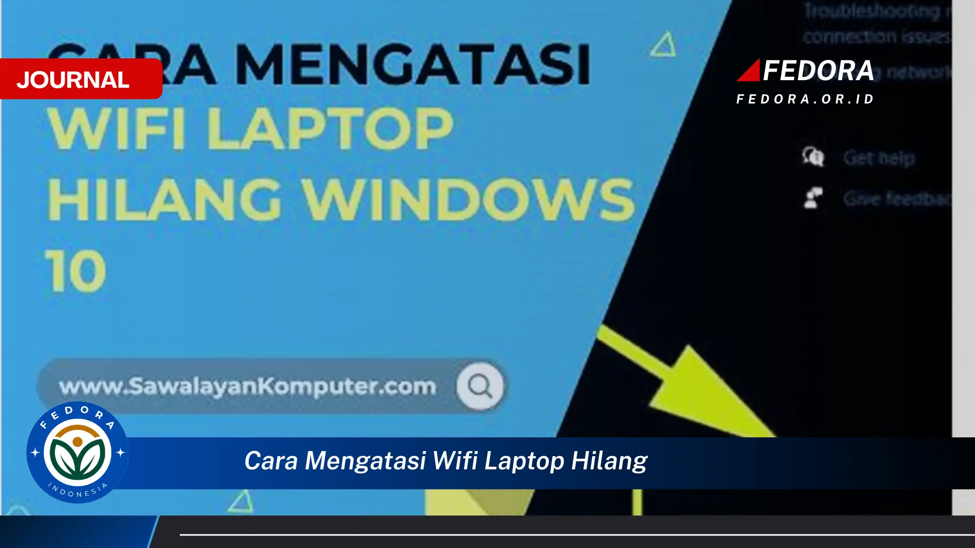 Temukan Cara Mengatasi WiFi Laptop Hilang dan Koneksi Internet Lambat