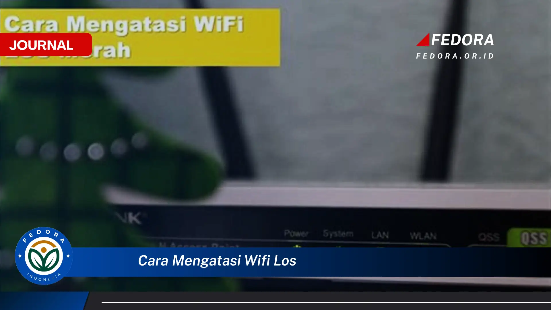 Temukan Cara Mengatasi WiFi Los dan Nikmati Koneksi Internet Stabil